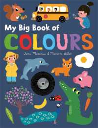 My Big Book of Colours （Board Book）