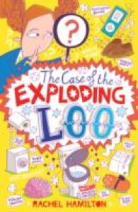 Case of the Exploding Loo -- Paperback / softback