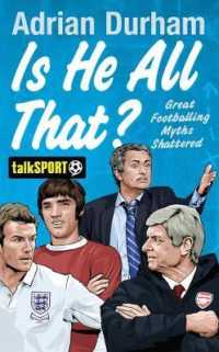 Is He All That? : Great Footballing Myths Shattered