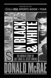 In Black and White : The Untold Story of Joe Louis and Jesse Owens