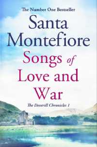 Songs of Love and War : Family secrets and enduring love - from the Number One bestselling author (The Deverill Chronicles 1) (The Deverill Chronicles)