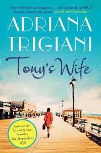 Tony's Wife : : the perfect romantic novel from the author of Big Stone Gap