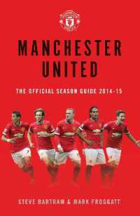 Manchester United: The Official Season Guide 2014-15 (Mufc)