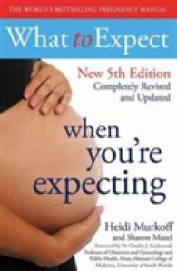 What to Expect When You're Expecting 5th Edition (What to Expect)