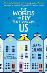 The Words That Fly between Us