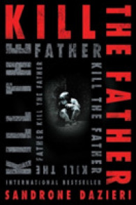 Kill the Father -- Paperback