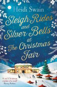 Sleigh Rides and Silver Bells at the Christmas Fair : The Christmas favourite and Sunday Times bestseller