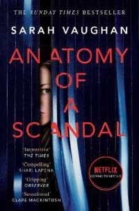 Anatomy of a Scandal : Now a major Netflix series