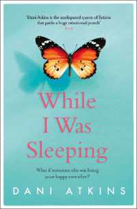 While I Was Sleeping : an emotional and compelling novel that will make you cry