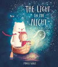 マリ－・ヴォイト『ひかりのぼうけん』（原書）<br>The Light in the Night