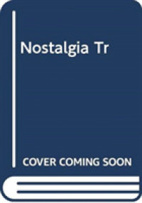 Power of Nostalgia -- Paperback / softback （Export/Air）