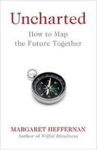 Uncharted : How to Map the Future