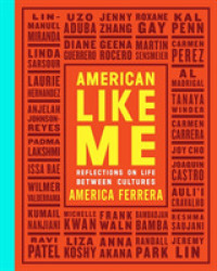 American Like Me : Reflections on Life between Cultures -- Hardback