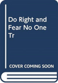 Do Right and Fear No One -- Paperback / softback