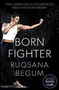 Born Fighter : SHORTLISTED FOR THE WILLIAM HILL SPORTS BOOK OF THE YEAR PRIZE