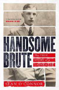 Handsome Brute : The True Story of a Ladykiller