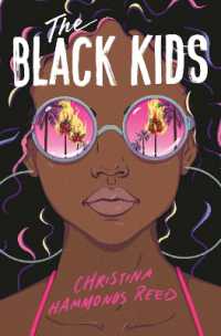 クリスティーナ・ハモンズ・リード 『ザ・ブラック・キッズ』（原書）<br>The Black Kids