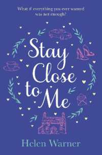 Stay Close to Me : the bestselling romantic read, perfect to curl up with this autumn