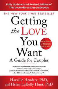 Getting the Love You Want Revised Edition : A Guide for Couples