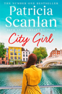 City Girl : Warmth, wisdom and love on every page - if you treasured Maeve Binchy, read Patricia Scanlan