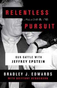 Relentless Pursuit : Our Battle with Jeffrey Epstein