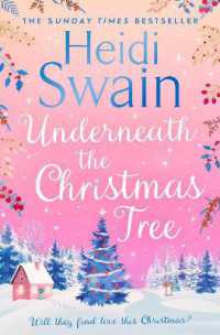 Underneath the Christmas Tree : 'A seasonal romance as warm and welcome as a mug of mulled wine' Woman & Home
