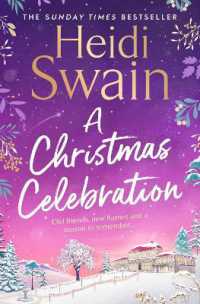 A Christmas Celebration : the cosiest, most joyful novel you'll read this Christmas