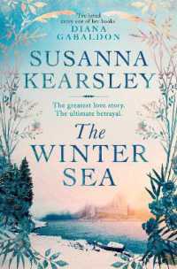 The Winter Sea : A novel of love, loyalty and ultimate betrayal...