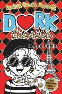 Dork Diaries: I Love Paris! : Jokes, drama and BFFs in the global hit series (Dork Diaries)
