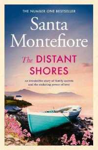 The Distant Shores : Family secrets and enduring love - the irresistible new novel from the Number One bestselling author (The Deverill Chronicles)