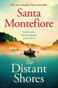 The Distant Shores : Family secrets and enduring love - from the Number One bestselling author (The Deverill Chronicles, 5) (The Deverill Chronicles)