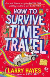 How to Survive Time Travel (How to Survive)