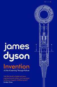 ジェームズ・ダイソン『インベンション：僕は未来を創意する』（原書）<br>Invention : A Life of Learning through Failure