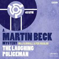 The Laughing Policeman (Martin Beck Mysteries) （Unabridged）