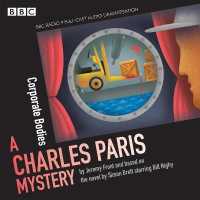 Charles Paris (2-Volume Set) : Corporate Bodies (Charles Paris Mysteries) （Unabridged）
