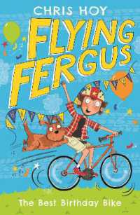 Flying Fergus 1: The Best Birthday Bike (Flying Fergus 1)
