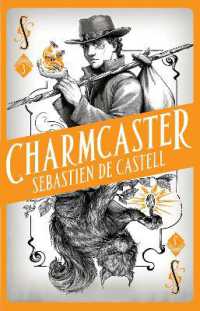 Spellslinger 3: Charmcaster : Book Three in the page-turning new fantasy series (Spellslinger)