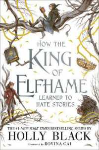 How the King of Elfhame Learned to Hate Stories (The Folk of the Air series) : The perfect gift for fans of Fantasy Fiction (The Folk of the Air)