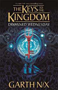 Drowned Wednesday: the Keys to the Kingdom 3 (Keys to the Kingdom)