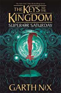 Superior Saturday: the Keys to the Kingdom 6 (Keys to the Kingdom)