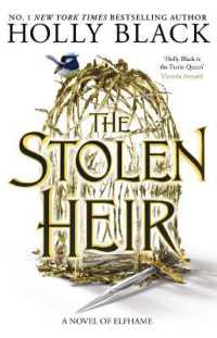 The Stolen Heir : A Novel of Elfhame, the No 1 Sunday Times Bestseller 2023