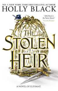 The Stolen Heir : A Novel of Elfhame, the No 1 Sunday Times Bestseller 2023