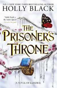 The Prisoner's Throne : A Novel of Elfhame, from the author of the Folk of the Air series
