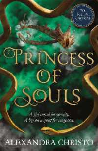 Princess of Souls : from the author of to Kill a Kingdom, the TikTok sensation!