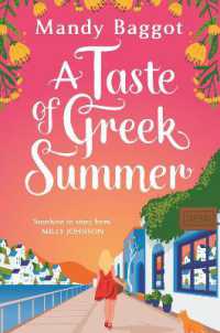 A Taste of Greek Summer : The BRAND NEW Greek Summer romance from author Mandy Baggot