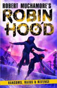 Robin Hood 5: Ransoms, Raids and Revenge (Robert Muchamore's Robin Hood) (Robert Muchamore's Robin Hood)