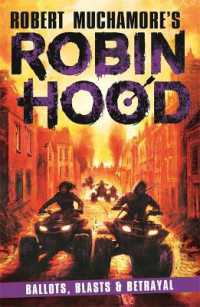 Robin Hood 8 : Ballots, Blasts & Betrayal