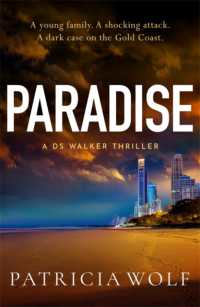 Paradise : A totally addictive crime thriller packed with jaw-dropping twists