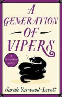 A Generation of Vipers : An absolutely addictive and page-turning British cozy mystery