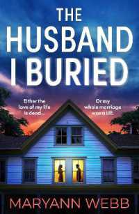 The Husband I Buried : A BRAND NEW absolutely gripping, utterly unmissable psychological thriller with a twist you won't see coming